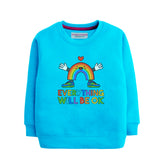 EVERYTHING SKY BLUE COLOR BOYS TERYY FABRIC SWEAT-SHIRT