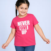 PARADISE PINK PRINTED NEVER GIVE UP GIRLS T.SHIRT