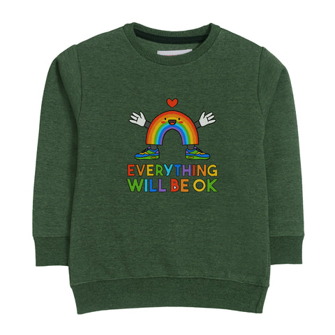 EVERY THING WILL BE OK SWEAT-SHIRT ARMY COLOR