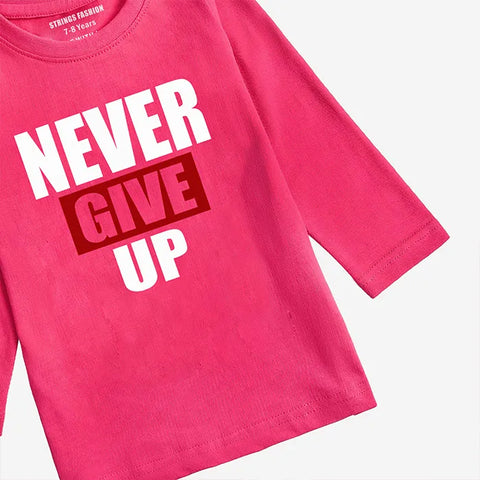 PARADISE PINK  PRINTED NEVER GIVE UP  GIRLS LONG SLEEVE T.SHIRT