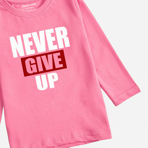 DIGITAL PRINTED NEVER GIVE UP COSMOS PINK GIRLS LONG SLEEVE T.SHIRT